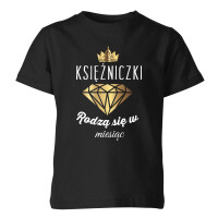 Koszulka dziecięca KSIĘŻNICZKI RODZĄ SIĘ W