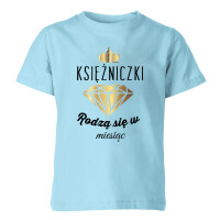 Koszulka dziecięca KSIĘŻNICZKI RODZĄ SIĘ W