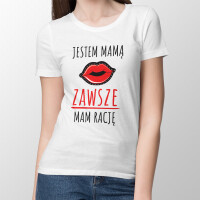 Koszulka ZAWSZE MAM RACJĘ