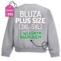 Bluza męska z własnym nadrukiem, DUŻE ROZMIARY