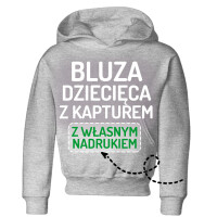 Bluza dziecięca z kapturem z własnym nadrukiem
