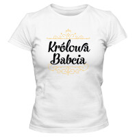 Koszulka damska KRÓLOWA BABCIA