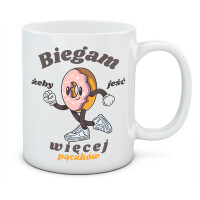 Kubek BIEGAM ŻEBY JEŚĆ WIĘCEJ PĄCZKÓW