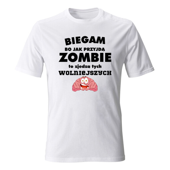 Koszulka męska BIEGAM, BO JAK PRZYJDĄ ZOMBIE