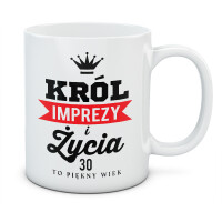 Kubek urodzinowy KRÓL IMPREZY I ŻYCIA