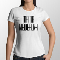 Koszulka MAMA NIEIDEALNA