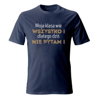 Koszulka męska MOJA KLASA WIE WSZYSTKO