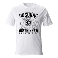 Koszulka męska JESTEM INŻYNIEREM ZAŁATWIĘ TO