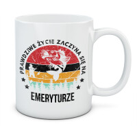 Kubek PRAWDZIWE ŻYCIE ZACZYNA SIĘ NA EMERYTURZE