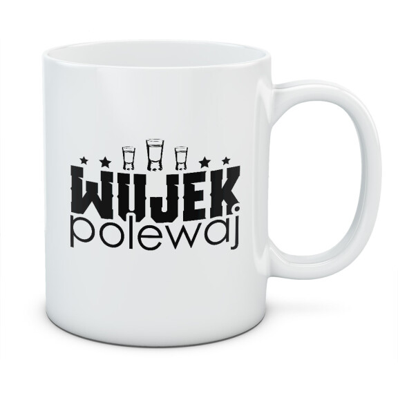 Kubek z nadrukiem WUJEK POLEWAJ