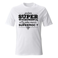 Koszulka męska JESTEM SUPER WYCHOWAWCĄ