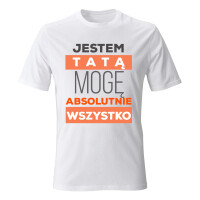 Koszulka JESTEM TATĄ MOGĘ WSZYSTKO