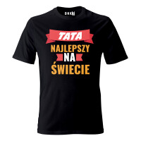 Koszulka TATA NAJLEPSZY NA ŚWIECIE 3