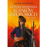 Sztuka wojenna kozaków zaporoskich 1591-1638