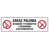 Znak "Zakaz palenia wyrobów tytoniowych i papierosów elektronicznych" Signproject