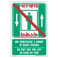 Znak "Nie korzystać z windy w razie pożaru / Do not use the lift in case of fire" Signproject