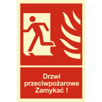 Znak "Drzwi przeciwpożarowe. Zamykać!" Bold