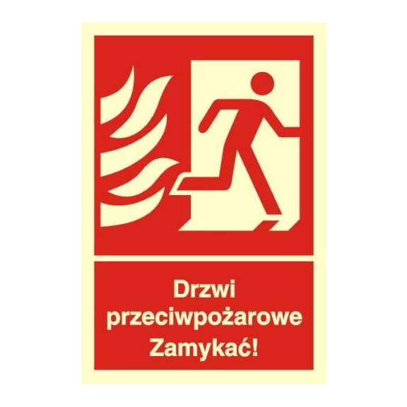 Znak "Drzwi przeciwpożarowe. Zamykać!" Bold