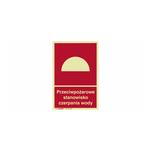 Znak "Przeciwpożarowe stanowisko czerpania wody" Bold