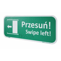Znak "Przesuń by otworzyć (lewy)" z Braille`m Bold