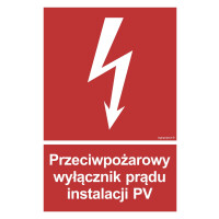 Znak "Przeciwpożarowy wyłącznik prądu instalacji PV" SignProject
