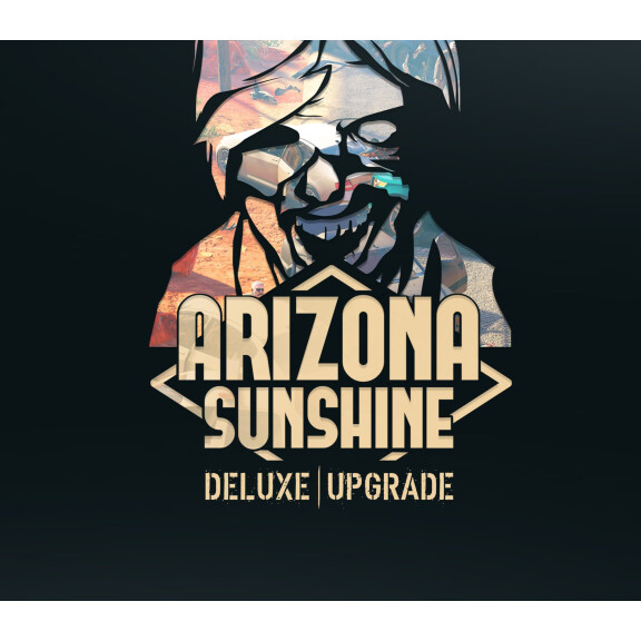 Arizona Sunshine - Deluxe Upgrade DLC Steam CD Key