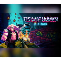 THE LAST HUMAN IS A BIKER Steam CD Key