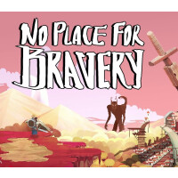 No Place for Bravery Steam CD Key
