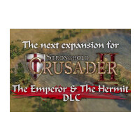 Stronghold Crusader 2 - The Emperor and The Hermit DLC EU Steam CD Key