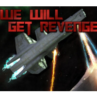 We Will Get Revenge Steam CD Key