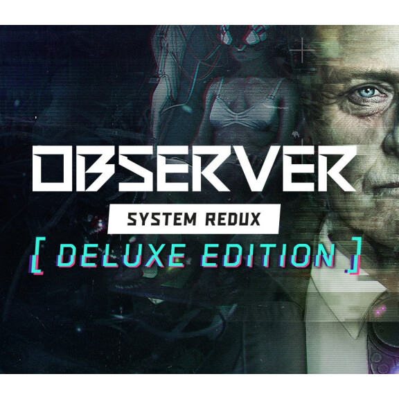 Observer: System Redux Deluxe Edition EU Steam Altergift