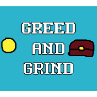 Greed and Grind Steam CD Key