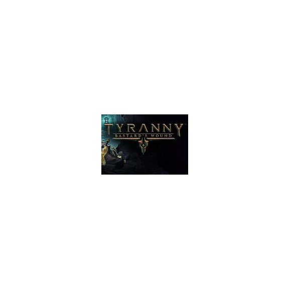 Tyranny - Bastard's Wound DLC EU Steam CD Key