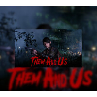 Them and Us EU Steam CD Key