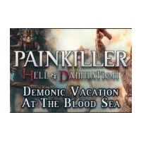 Painkiller Hell & Damnation Demonic Vacation at the Blood Sea DLC Steam CD Key