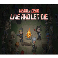 Nearly Dead: Live and Let Die Steam CD Key