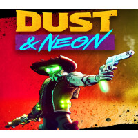 Dust & Neon EU Steam CD Key