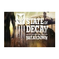State of Decay: Breakdown DLC Steam Gift