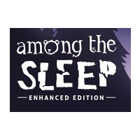 Among the Sleep - Enhanced Edition Steam Gift