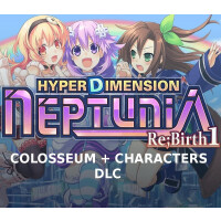 Hyperdimension Neptunia Re;Birth1 - Colosseum + Characters DLC Steam CD Key
