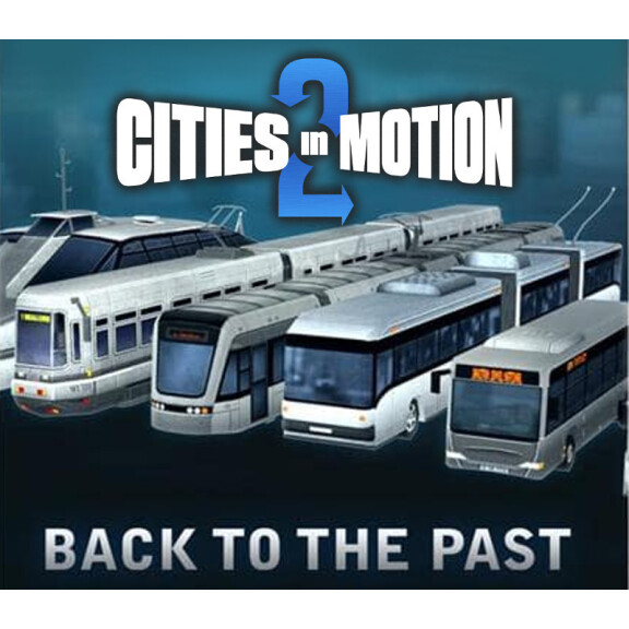 Cities in Motion 2 - Back to the Past DLC Steam CD Key