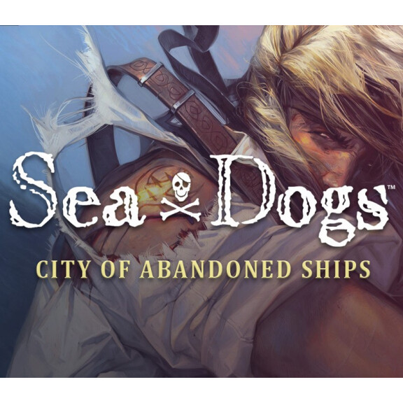 Sea Dogs: City of Abandoned Ships Steam CD Key
