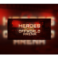Heroes Of The Offworld Arena Steam CD Key