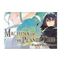 Machina of the Planet Tree -Planet Ruler- Steam CD Key