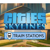 Cities: Skylines - Content Creator Pack: Train Stations DLC EU Steam CD Key