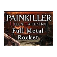 Painkiller Hell & Damnation Full Metal Rocket DLC Steam CD Key
