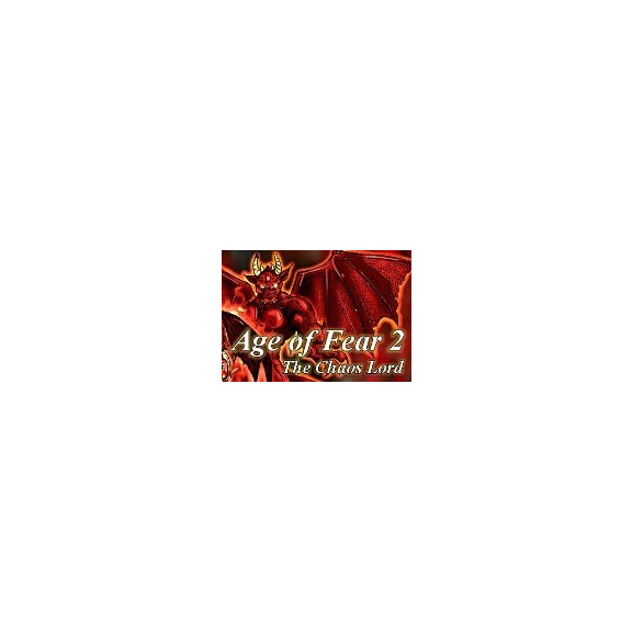 Age of Fear 2: The Chaos Lord Steam CD Key