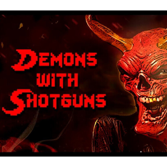 Demons with Shotguns Steam CD Key