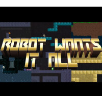 Robot Wants It All Steam CD Key