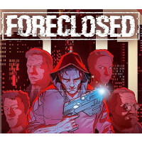 FORECLOSED Steam CD Key